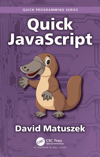 Cover for David Matuszek · Quick JavaScript - Quick Programming (Paperback Book) (2023)