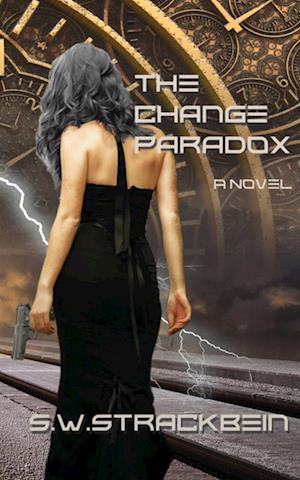 Cover for S. W. Strackbein · Change Paradox (Book) (2023)