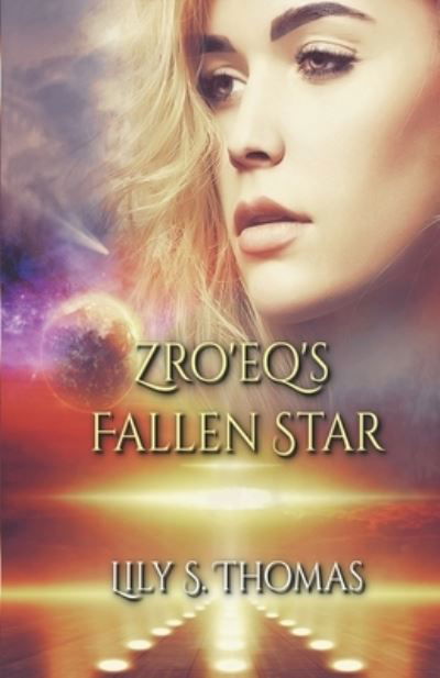 Cover for Lily Thomas · Zro'eq's Fallen Star (Paperback Book) (2019)