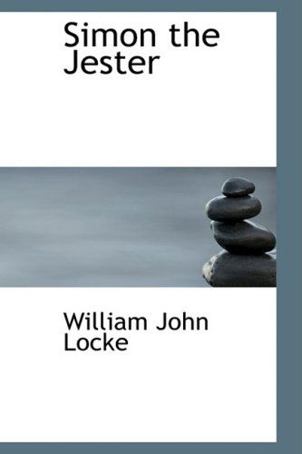 Cover for William John Locke · Simon the Jester (Paperback Book) (2009)