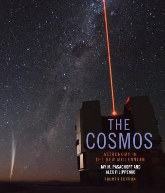 Cover for Pasachoff, Jay M. (Williams College, Massachusetts) · The Cosmos: Astronomy in the New Millennium (Paperback Bog) [4 Revised edition] (2013)