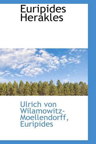 Cover for Ulrich Von Wilamowitz-moellendorff · Euripides Herakles (Paperback Book) (2009)