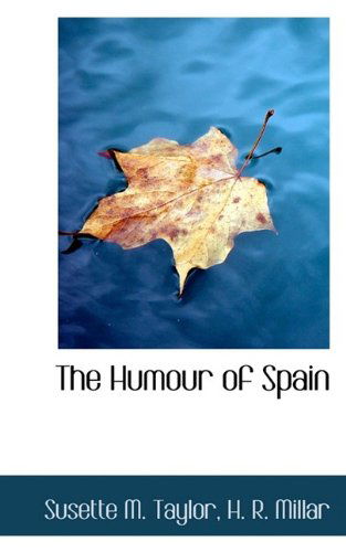 Cover for Susette M Taylor · The Humour of Spain (Taschenbuch) (2009)