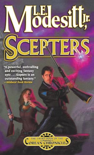 Cover for L. E. Modesitt Jr. · Scepters The Third Book of the Corean Chronicles (Paperback Book) (2005)