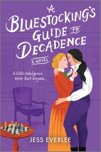 Jess Everlee · Bluestocking's Guide to Decadence (Book) (2024)