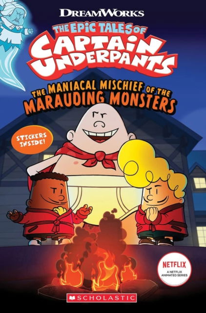 Cover for Meredith Rusu · Captain Underpants: Maniacal Mischief of the Marauding Monsters (with stickers) (Taschenbuch) (2023)