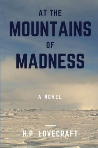 Cover for H.P. Lovecraft · At the Mountains of Madness (Paperback Book) (2016)