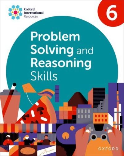 Cover for Morrison · Oxford International Skills: Problem Solving and Reasoning: Practice Book 6 (Paperback Book) (2024)