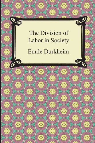 Cover for Emile Durkheim · The Division of Labor in Society (Taschenbuch) (2013)