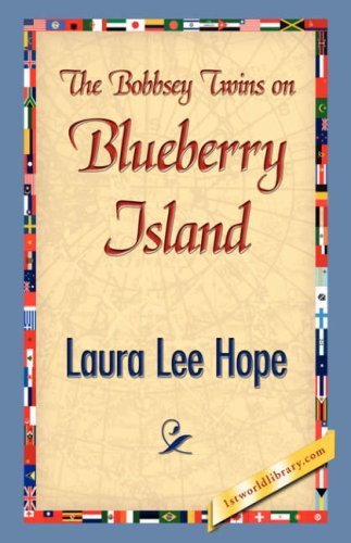 Cover for Laura Lee Hope · The Bobbsey Twins on Blueberry Island (Hardcover Book) (2007)