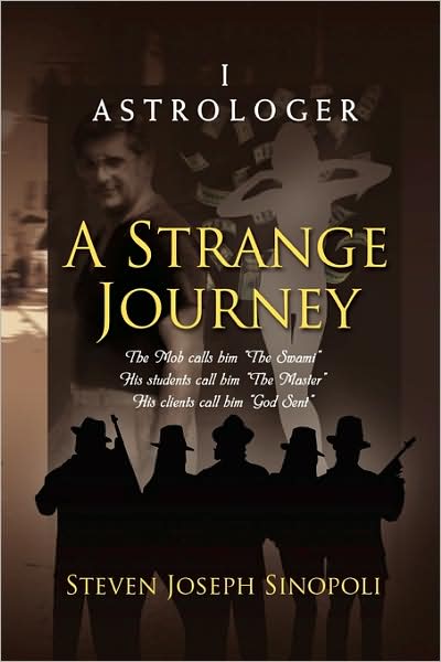 Cover for Steven Joseph Sinopoli · A Strange Journey (Hardcover Book) (2009)