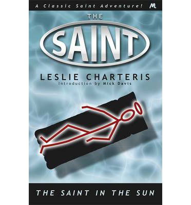 Cover for Leslie Charteris · The Saint in the Sun (Paperback Book) (2014)