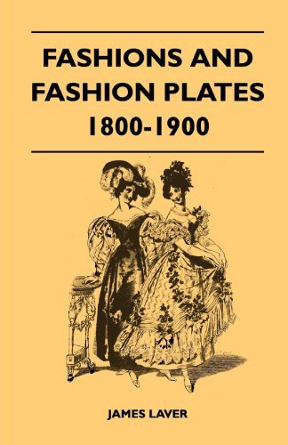 Cover for James Laver · Fashions and Fashion Plates 1800-1900 (Paperback Book) (2011)