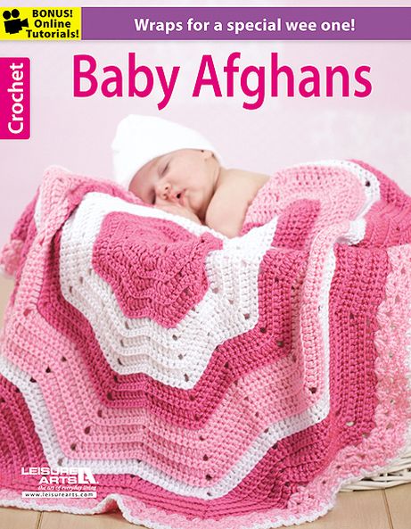 Cover for Leisure Arts · Crochet Baby Afghans: Wraps for a Special Wee One! (Paperback Book) (2013)