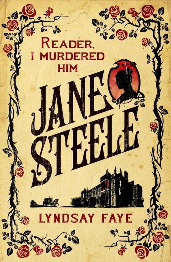 Cover for Lyndsay Faye · Jane Steele (Paperback Book) (2016)