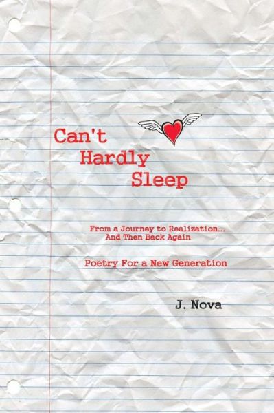 Cover for J Nova · Can't Hardly Sleep (Paperback Book) (2012)