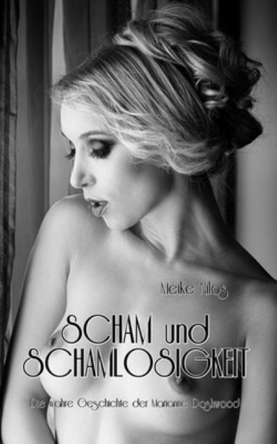 Cover for Meike Nilos · Scham und Schamlosigkeit (Paperback Book) (2013)