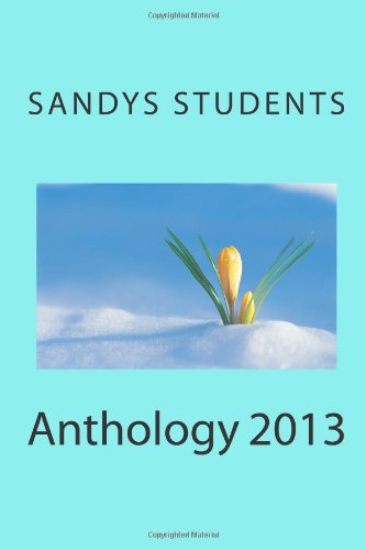 Cover for Sandys Students · Anthology 2013 (Taschenbuch) (2013)