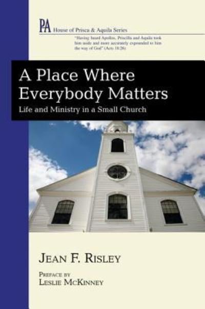 Cover for Jean Risley · Place Where Everybody Matters (Book) (2010)
