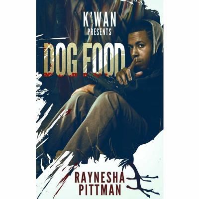 Cover for Raynesha Pittman · Dog Food (MP3-CD) (2015)