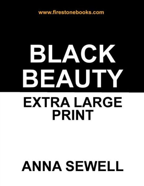 Cover for Anna Sewell · Black Beauty: Extra Large Print (Paperback Bog) (2015)