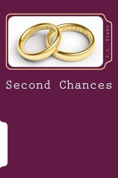 Cover for S L Blake · Second Chances (Paperback Book) (2015)