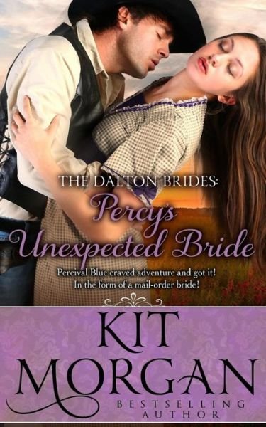 Cover for Kit Morgan · Percy's Unexpected Bride (Dalton Brides Book 7) (Pocketbok) (2015)