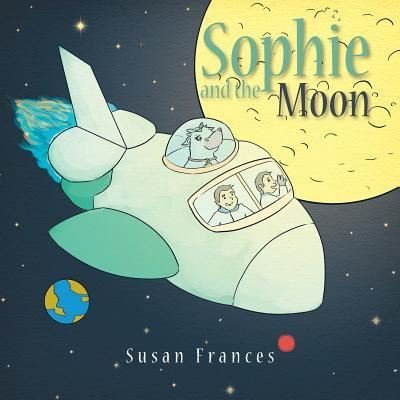 Cover for Susan Frances · Sophie and the Moon (Pocketbok) (2017)