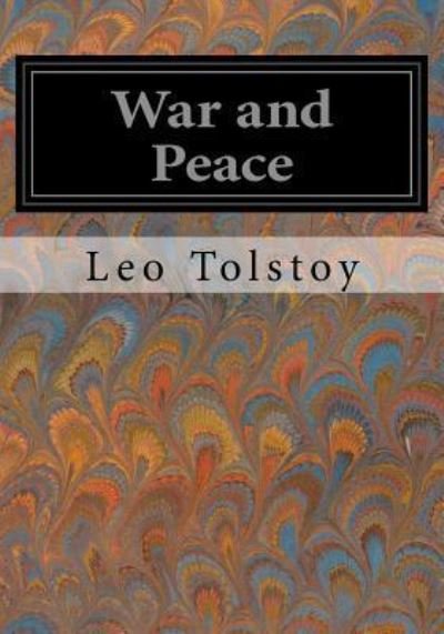 Cover for Lev Nikolaevi? Tolstoy · War and Peace (Paperback Bog) (2016)