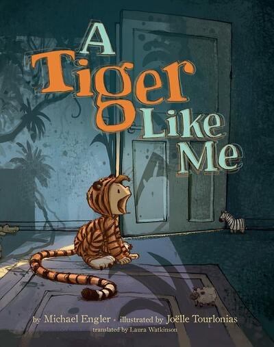 Cover for Michael Engler · A Tiger Like Me (Innbunden bok) (2019)