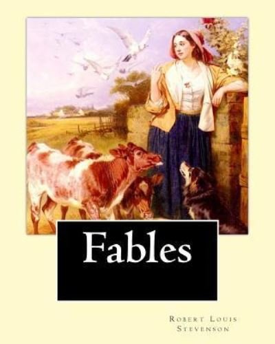 Cover for Robert Louis Stevenson · Fables By (Paperback Bog) (2017)