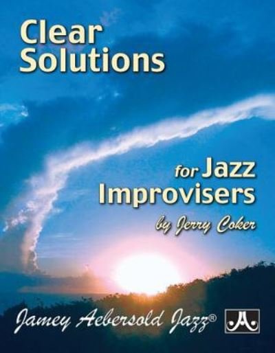 Cover for Jerry Coker · Clear Solutions For Jazz Improvisers (Paperback Bog) (2015)