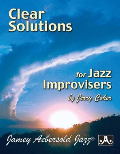 Cover for Jerry Coker · Clear Solutions For Jazz Improvisers (Paperback Book) (2015)