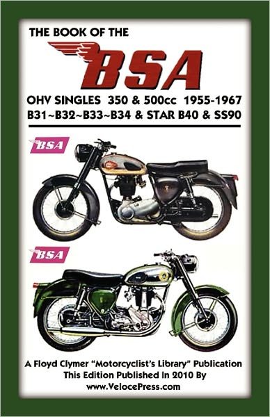 Cover for F Clymer · Book of the Bsa Ohv Singles 350 &amp; 500cc 1955-1967 (Paperback Book) (2010)