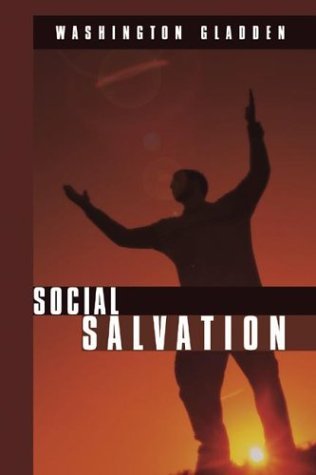 Cover for Washington Gladden · Social Salvation: (Pocketbok) (2004)