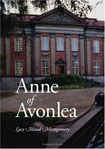 Cover for Lucy Maud Montgomery · Anne of Avonlea, Large-print Edition (Pocketbok) (2008)