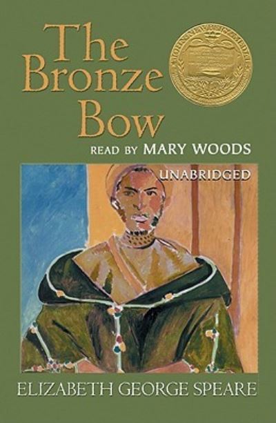 Cover for Elizabeth George Speare · The Bronze Bow (N/A) (2008)