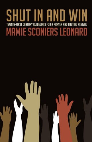 Cover for Mamie Sconiers Leonard · Shut in and Win (Paperback Book) (2008)