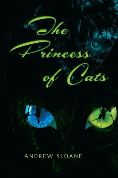 Cover for Andrew Sloane · The Princess of Cats (Paperback Book) (2013)