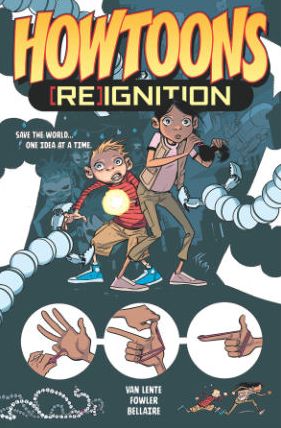 Cover for Fred Van Lente · Howtoons: [Re]Ignition Volume 1 - HOWTOONS REIGNITION TP (Paperback Book) (2015)