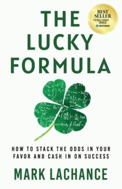 Cover for Mark Lachance · The Lucky Formula (Pocketbok) (2021)