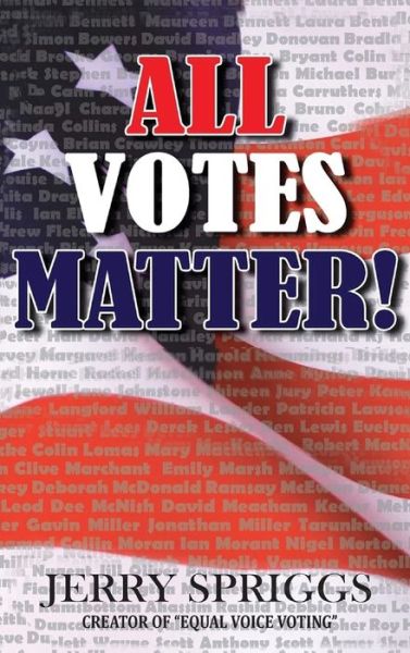 Cover for Jerry Spriggs · All Votes Matter! (Buch) (2024)