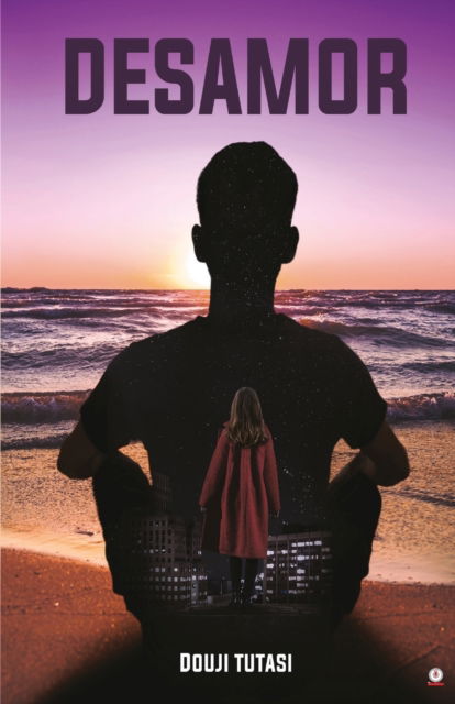 Cover for Douji Tutasi · Desamor (Paperback Book) (2021)