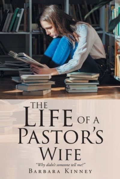 Cover for Barbara Kinney · The Life of a Pastor's Wife (Paperback Book) (2019)