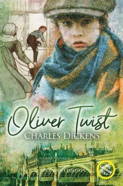 Cover for Charles Dickens · Oliver Twist (Large Print, Annotated) (Paperback Bog) (2021)