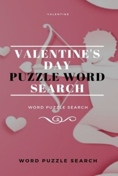 Cover for Word Puzzle Search Book · Valentine Valentine's Day puzzle Word Search Word puzzle Search (Taschenbuch) (2020)