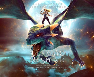 Cover for Sarah Noffke · Ultimate Resolve (CD) (2021)