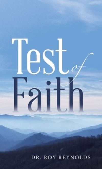 Cover for Roy Reynolds · Test of Faith (Book) (2022)