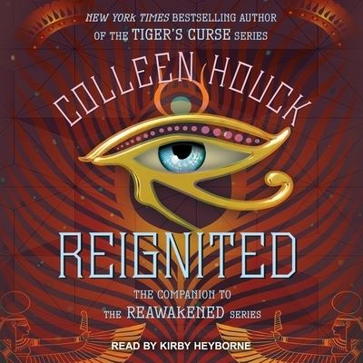 Cover for Colleen Houck · Reignited (CD) (2017)