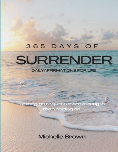 Cover for Michelle Brown · 365 Days of Surrender (Book) (2022)